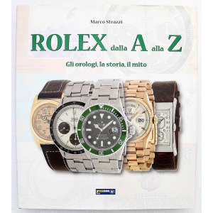 Rolex dalla A alla Z Book by Marco Strazzi