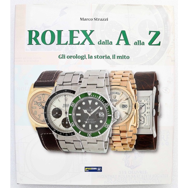 12103 Rolex dalla A alla Z Book by Marco Strazzi - Rare Watch Parts