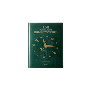 Rare 100 Superlative Rolex Watches Book by John Goldberger