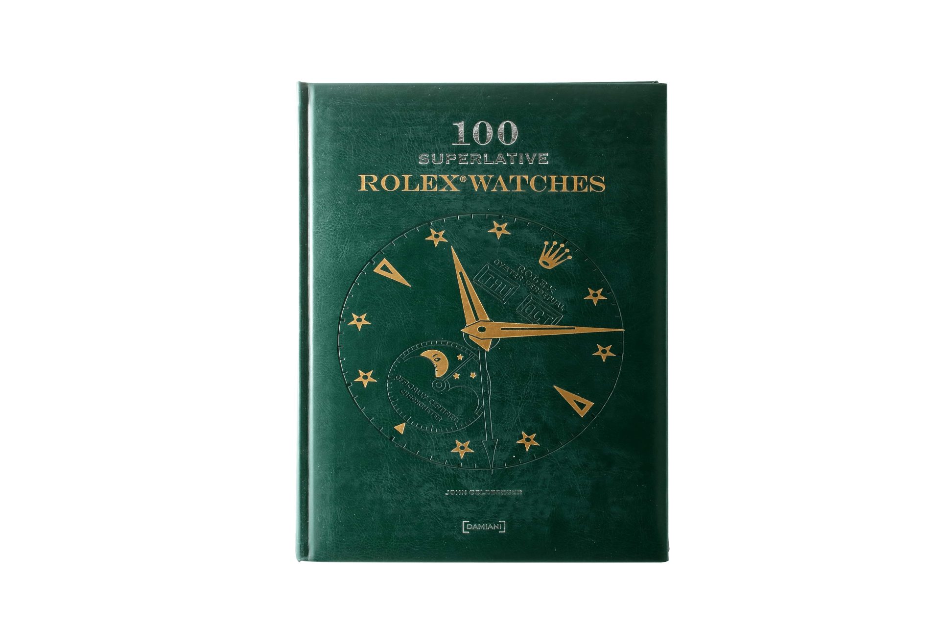 13145 100 Superlative Rolex Watches Book by John Goldberger - Rare Watch Parts