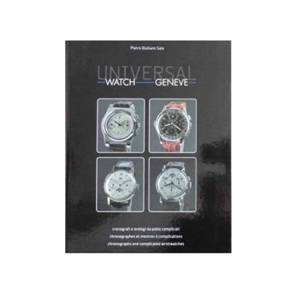 12116A - Universal Watch Geneve Book by Pietro Giuliano Sala - Rare Watch Parts
