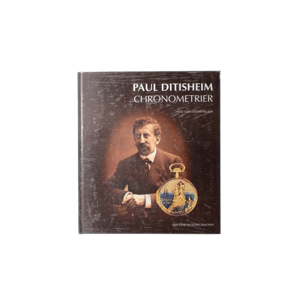 Paul Ditisheim Chronometrier Book by Fritz von Osterhausen - Rare Watch Parts