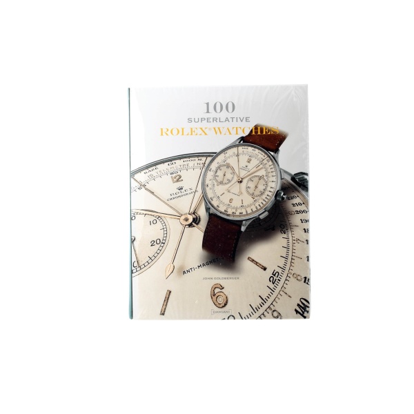 Rare 100 Superlative Rolex Watches Book by John Goldberger - Rare Watch Parts