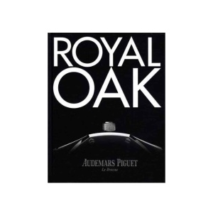 Royal Oak – Audemars Piguet Book By Martin K.Wehrli and Heinz Heimann