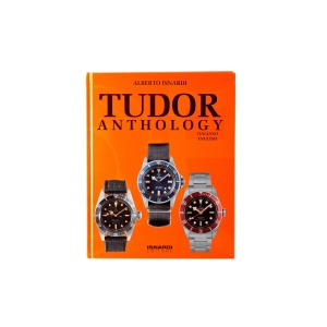 Tudor Anthology Watch Book by Alberto Isnardi SIGNED